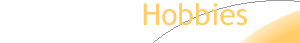 Hobbies